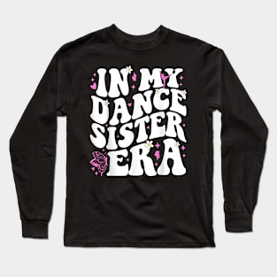 In My Dance Mom Era v5 Long Sleeve T-Shirt